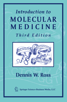 Introduction to Molecular Medicine 0387953728 Book Cover