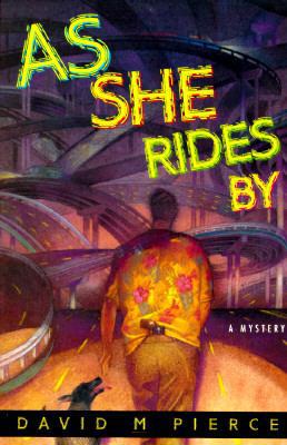 As She Rides By: A V. (Vic) Daniel Mystery 0312139241 Book Cover
