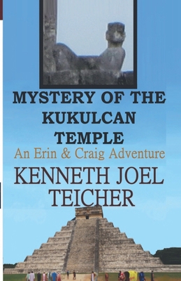 Mystery of The Kukulcan Temple            Book Cover