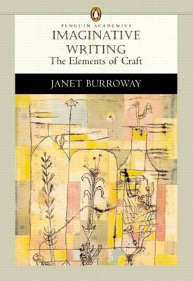 Imaginative Writing: The Elements of Craft (Pen... 0321081919 Book Cover