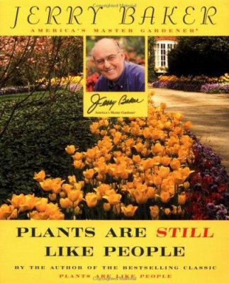 Jerry Baker's Plants Are Still Like People 0452281059 Book Cover