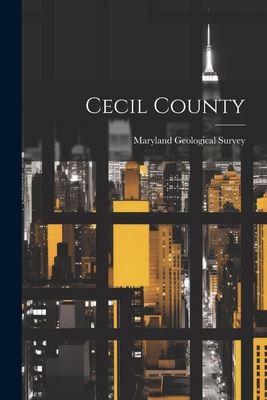 Cecil County 1021401633 Book Cover