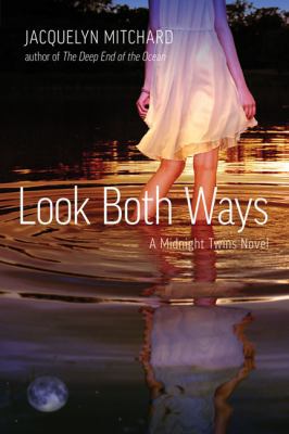 Look Both Ways (Midnight Twins) 1595141618 Book Cover