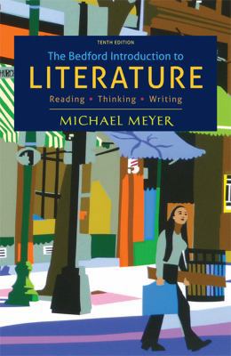 The Bedford Introduction to Literature: Reading... 1457608278 Book Cover