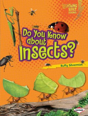 Do You Know about Insects? 0822575442 Book Cover
