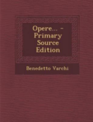 Opere... [Italian] 1293479799 Book Cover