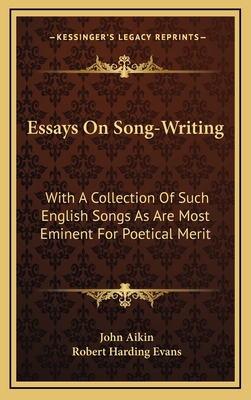 Essays on Song-Writing: With a Collection of Su... 1163535788 Book Cover