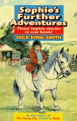 Sophie's Further Adventures 0744554314 Book Cover
