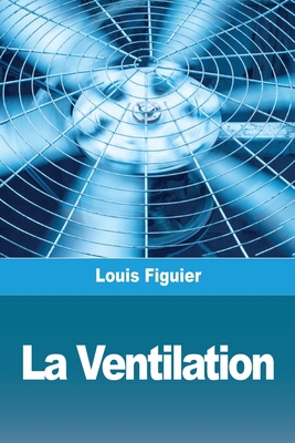 La Ventilation [French] 3967878880 Book Cover