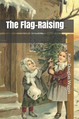 The Flag-Raising B0858TYL71 Book Cover