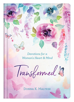 Transformed: Devotions for a Woman's Heart and ... 1643522574 Book Cover