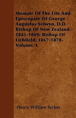 Memoir Of The Life And Episcopate Of George Aug... 1445575787 Book Cover