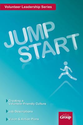 Jump Start (Volunteer Leadership Series) 0764497693 Book Cover