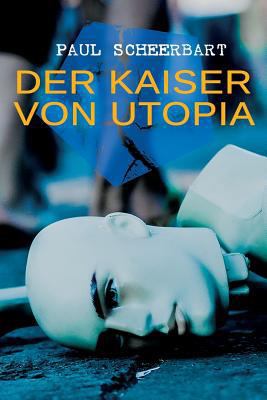 Der Kaiser von Utopia 8027314577 Book Cover