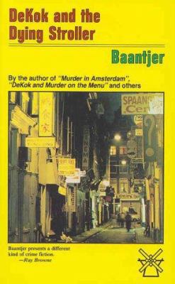 Dekok and the Dying Stroller 1881164098 Book Cover