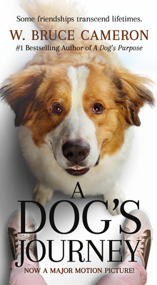 A Dog's Journey Movie Tie-In 125022537X Book Cover