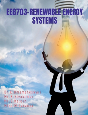 Ee8703 Renewable Energy Systems: As per Anna un... B09Q3K1V3D Book Cover