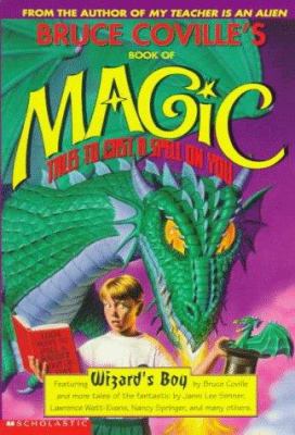 Bruce Coville's Book of Magic Tales to Cast a S... 0590259318 Book Cover