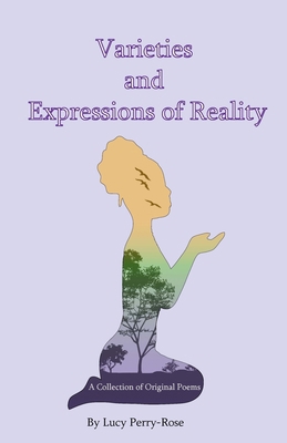 Varieties and Expressions of Reality 1737361566 Book Cover