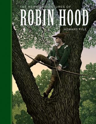 The Merry Adventures of Robin Hood 1402714564 Book Cover