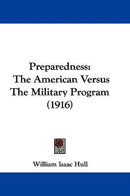 Preparedness: The American Versus The Military ... 110443816X Book Cover