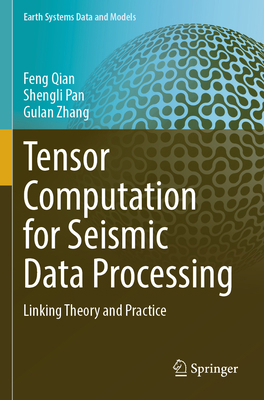 Tensor Computation for Seismic Data Processing:... 3031789024 Book Cover