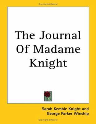 The Journal of Madame Knight 141796796X Book Cover