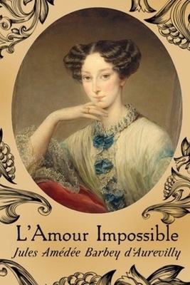 L'Amour Impossible [French] B088LKF8GN Book Cover