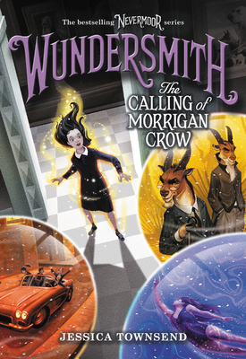 Wundersmith: The Calling of Morrigan Crow [Large Print] 0316419907 Book Cover