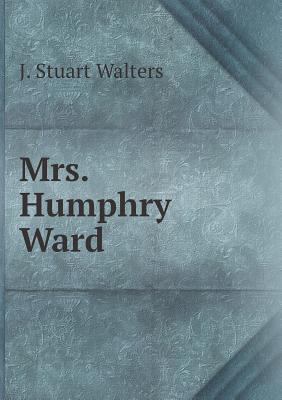 Mrs. Humphry Ward 5518587872 Book Cover