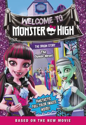 Monster High: Welcome to Monster High: The Juni... 0316394602 Book Cover