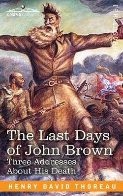 The Last Days of John Brown 1646794893 Book Cover