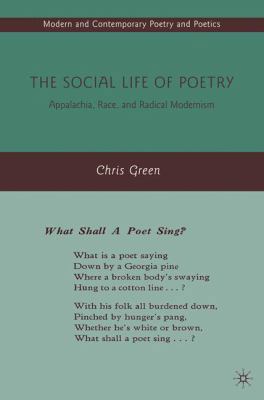The Social Life of Poetry: Appalachia, Race, an... 1349376566 Book Cover
