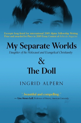 My Separate Worlds: Daughter of the Holocaust a... 0578668718 Book Cover
