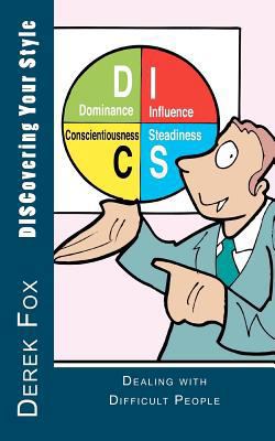 Discovering Your Style: Dealing with Difficult ... 1463746288 Book Cover
