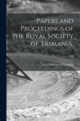 Papers and Proceedings of the Royal Society of ... 1015213553 Book Cover