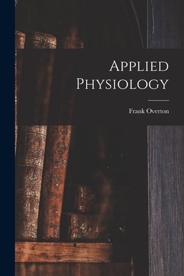 Applied Physiology 1018456147 Book Cover