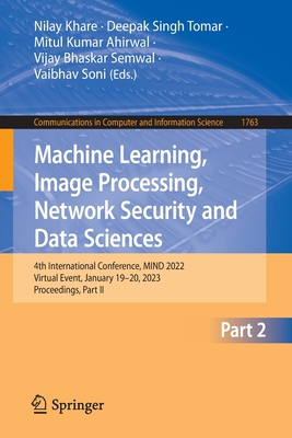 Machine Learning, Image Processing, Network Sec... 3031243668 Book Cover