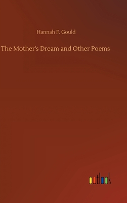 The Mother's Dream and Other Poems 3752393343 Book Cover