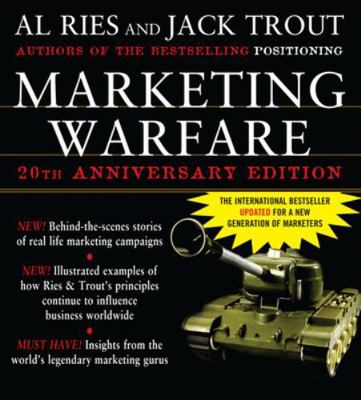 Marketing Warfare: 20th Anniversary Edition: Au... 0071460829 Book Cover