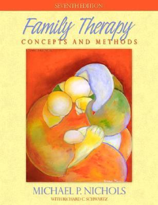 Family Therapy: Concepts and Methods 0205478093 Book Cover