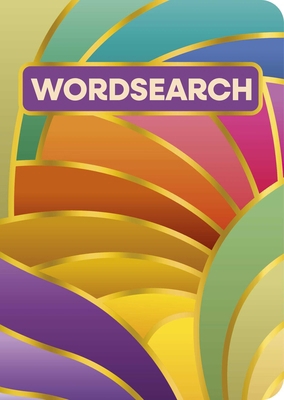 Wordsearch: Over 200 Puzzles 1398860573 Book Cover