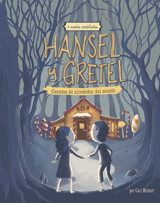 Hansel Y Gretel: 4 Cuentos Predilectos de Alred... [Spanish] 1515860736 Book Cover