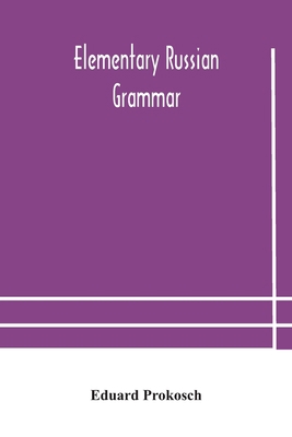 Elementary Russian Grammar 9354184731 Book Cover