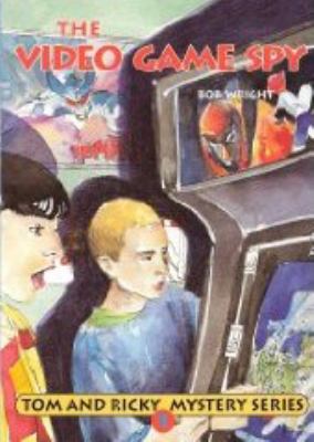 Tom and Ricky and the video game spy (Tom and R... 0878793313 Book Cover