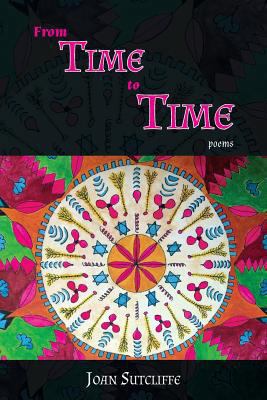 From TIME to TIME: poems 1926926811 Book Cover