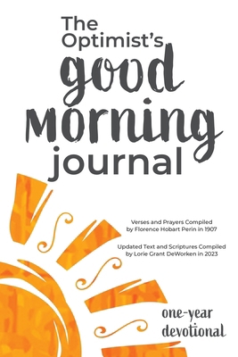 The Optimist's Good Morning Journal B0CKW2FGHB Book Cover