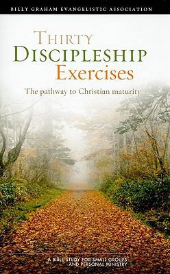 Thirty Discipleship Exercises: Pathway to Chris... 1593282397 Book Cover