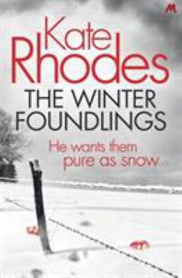 The Winter Foundlings: Alice Quentin 3 1444738828 Book Cover