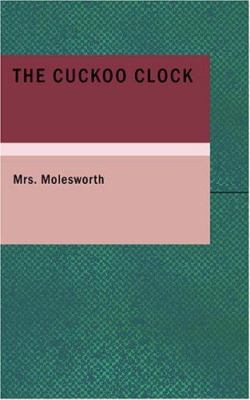The Cuckoo Clock 1434642453 Book Cover
